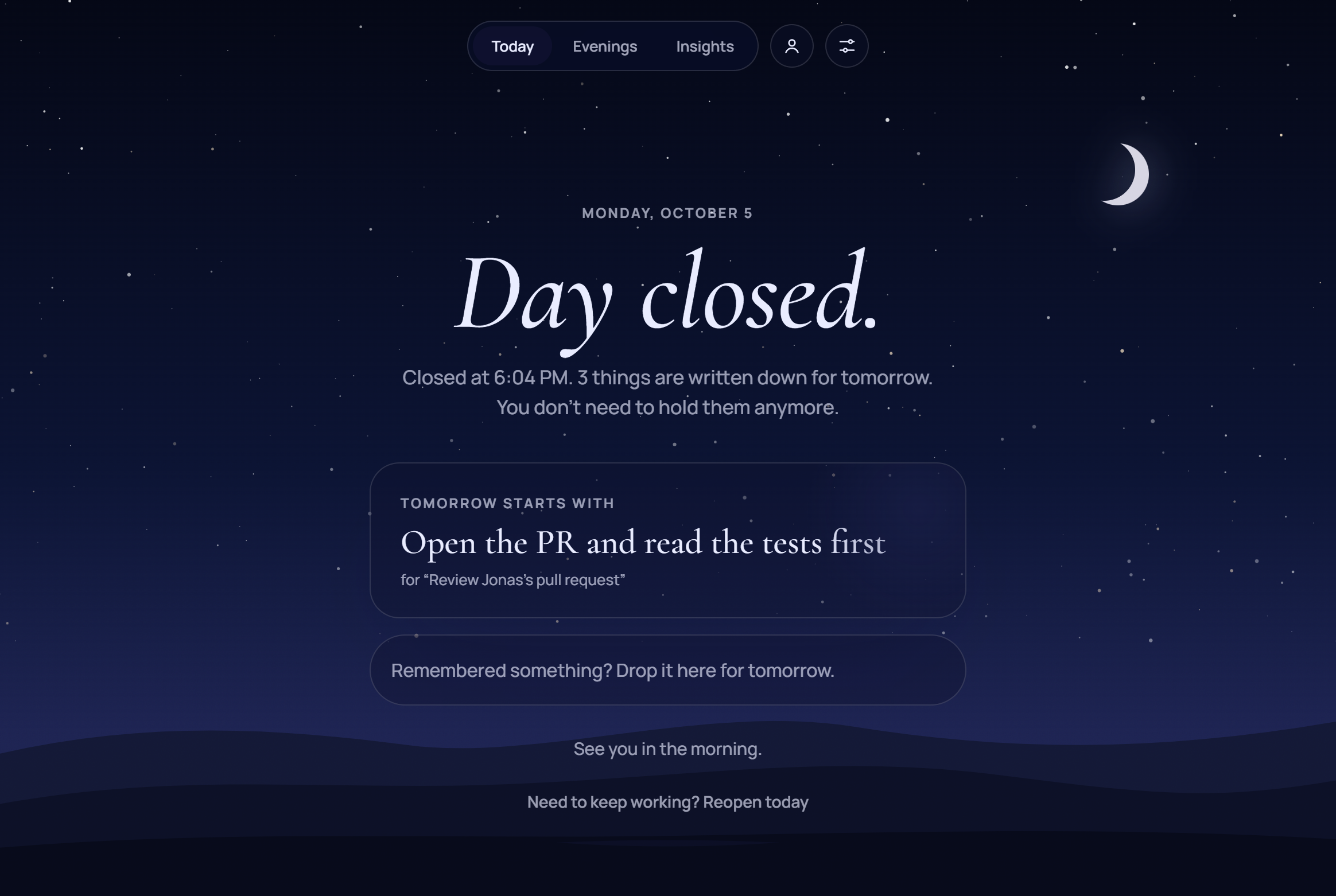 Sundown after the day is closed: Day closed, and tomorrow's first move under a night sky